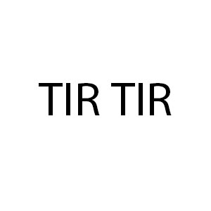 تیر تیر | TIR TIR